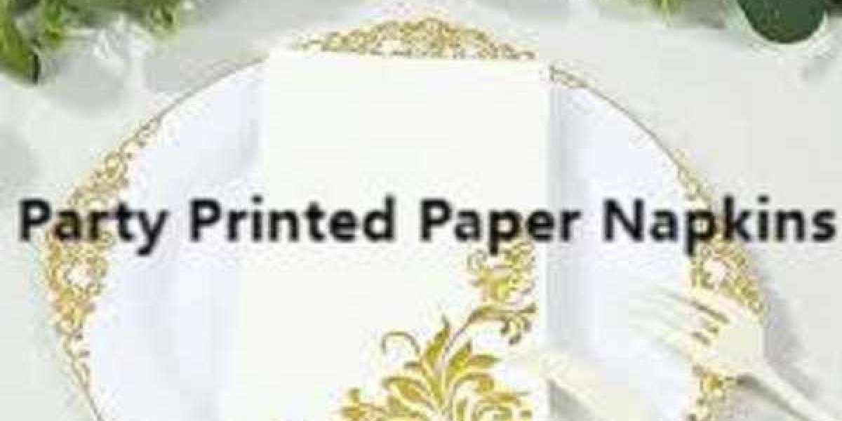 Party Printed Paper Napkins Innovation Delivered By PaperNapkinFactory For Modern Entertaining